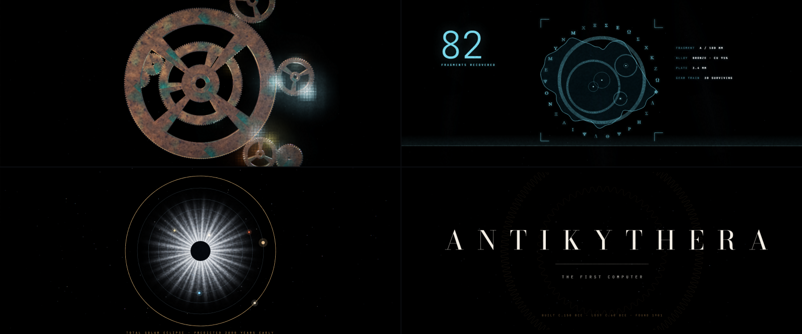 ANTIKYTHERA — four frames from the title sequence: the bronze gear train, the X-ray scan, the total eclipse, and the title card